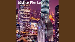 Justice Fire Legal
