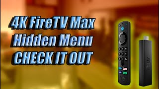4K FireTV Stick Max Hidden Menu Prime Video