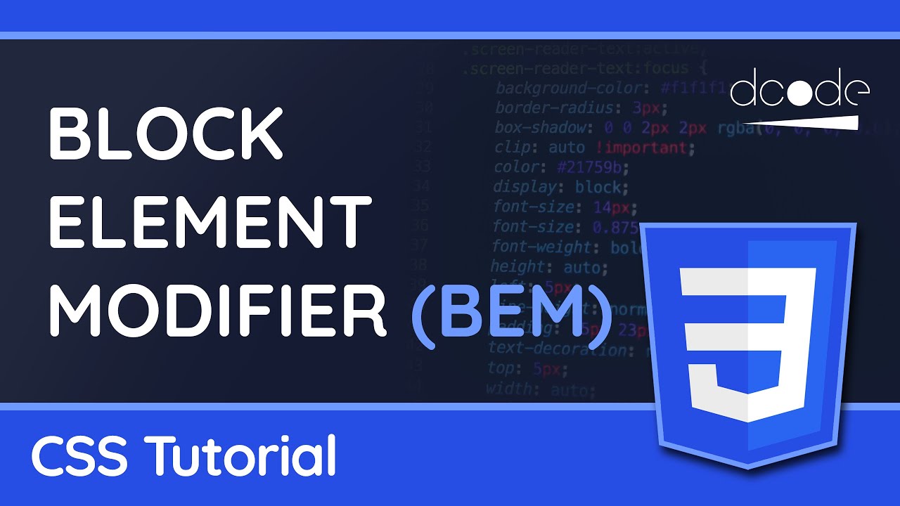 The Block Element Modifier (BEM) Naming Convention (Methodology) - CSS ...