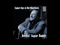 SUGAR RAY & THE BLUETONES ( Stonington, Connecticut, U.S.A) - Rockin' Sugar Daddy