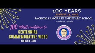 Jacinto Zamora ES 100th Foundation Year