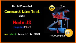 Make a Command Line Tool using Node JS FileSystem, Input Prompt