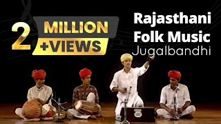 Rajasthani Jugalbandhi (Musical Ensemble) | Rajasthani Folk Music