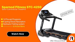 Sparnod Fitness STC-4250 2 HP | Review, Semi-Commercial Treadmill for Home use @ Best Price in India