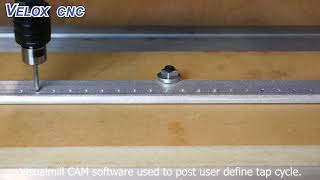 VELOX CNC Router tapping with a 6-32 tap into 6061-T6 aluminum.