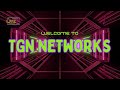 TGN Networks Trailer