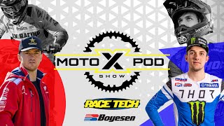 MotoXPod Show Ep 256 | Ft. Stilez Robertson and Dean Wilson