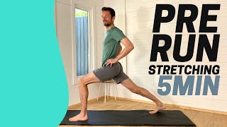 5 MIN Pre-Run Stretching Routine