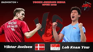 ビクトール・アクセルセン (DEN) vs ロー・キーン・ユー (SGP) [QF] YONEX SUNRISE India Open 2025 バドミントン