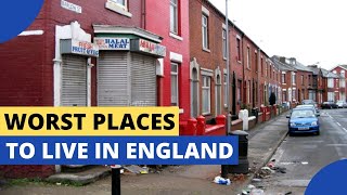 10 Worst Places to Live in England