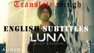 English Subtitles for  LUNA Diljit Dosanjh MoonChild Era