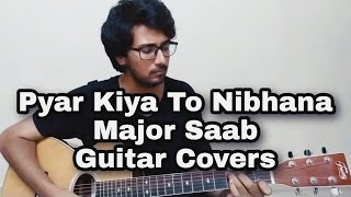PyarKiyaToNibhana |Major Saab|Guitar CoversI Udit Narayan| Anuradha Paudwal|Ajay Devgn|Sonali Bendre