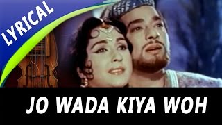 Jo Wada Kiya Woh Nibhana Padega Full Song With Lyrics | Mohammed Rafi, Lata Mangeshkar | Taj Mahal