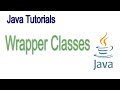Wrapper Classes in Java
