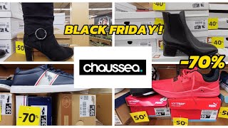 🚨🚨 CHAUSSEA BLACK FRIDAY, PROMOTIONS -50% À 70%