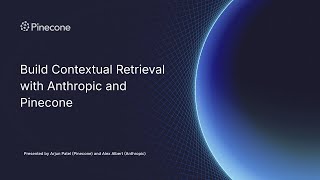 Build Contextual Retrieval with Anthropic and Pinecone