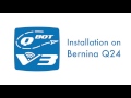 qbot v3 installation on bernina q24