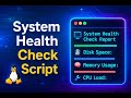 System Health Check Script in Linux