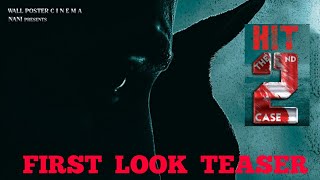 HIT 2 First Look Motion Teaser | Adivi Sesh | Nani