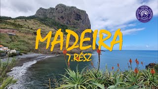 MADEIRA 7.rész: PARTVIDÉK