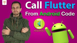 Flutter Tutorial - How To Call Flutter From Android Native Code | 2/2 Java & Kotlin