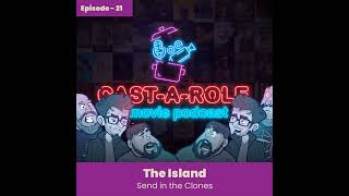 Episode 21 - The Island, Send In The Clones