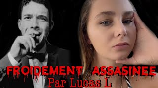 Justine Veyrac…pourquoi Lucas l’a-t-il assassiné ? !! Résumé des fais / théorie