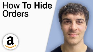 How To Hide Orders on Amazon [2025 Full Guide]