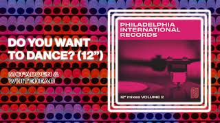 McFadden And Whitehead - Do You Want To Dance? (Official 12" Version)