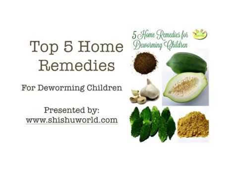 Top 5 Natural Remedies to Treat & Prevent worms in children Top 5 Natural Remedies to Treat & Prevent worms in children