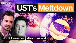 How Did UST Collapse? | Jordi Alexander & Mika Honkasalo
