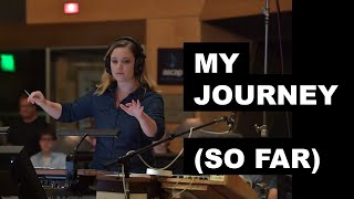 My Journey (So Far)
