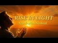 Rise in Light 🌅 | New 2025 English Islamic Nasheed for Hope & Faith