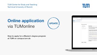 Online Application at TUM – Update | A TUMonline Tutorial
