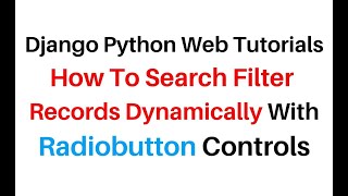 Django Python 3 8 Filter Search Results Dynamically With Radio Button