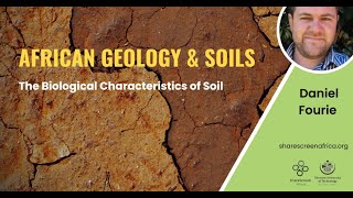 The Biological Characteristics of Soil