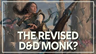 Has WotC Fixed the D\u0026D Monk?