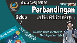 Jumlah dan Selisih Perbandingan - Perbandingan kelas 7