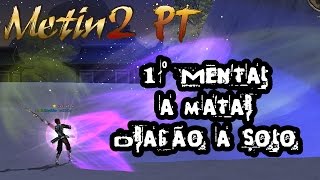 Metin2 PT 1º Warrior Mental Matar Dragão a solo