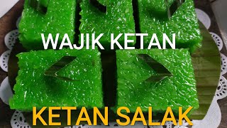 OLAHAN KETAN YANG LEGIT MANIS DAN GURIH KETAN SALAK PANDAN || WAJIK KETAN PANDAN