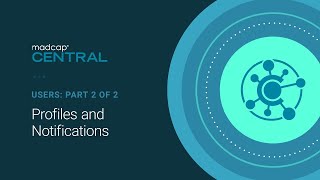 Users (2 of 2): Profiles and Notifications