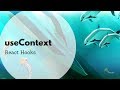 React Hooks: useContext