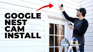 Easiest Way to Setup and Install Your Nest Cam