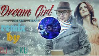 [Dream Girl] [J STAR] Remix by  [DJ DAKU]