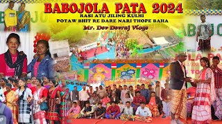 Babojola Pata 2024 || Rasi Atu Jiling Kulhi Potaw Bhit Re Dare Nali Thope Baha