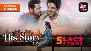 His Storyy | Official Trailer | Streaming 25th April | Satyadeep Mishra, Priya Mani Raj | ALTBalaji