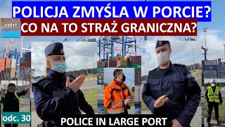 The police intervene in the largest port on the Baltic Sea. This time the auditor exaggerated?