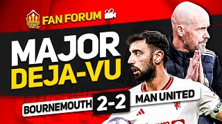 BRUNO SAVIOUR! SAME OLD UNITED! Bournemouth 2-2 Man United | LIVE Fan Forum