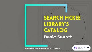 Searching McKee Library's Catalog: Basic Search