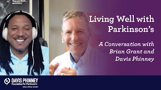 Living Well with Parkinson's: A Conversation with Brian Grant and Davis Phinney